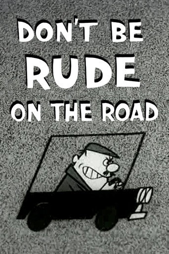 Donβt Be Rude On The Road