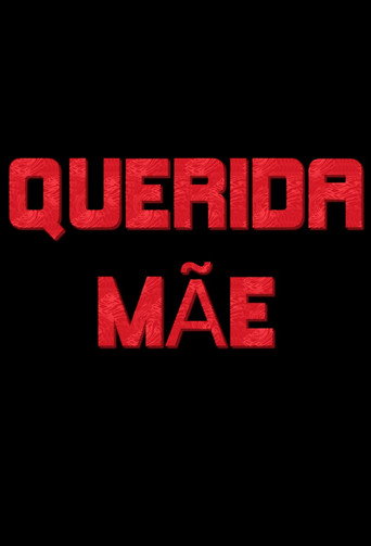 Querida MΓ£e