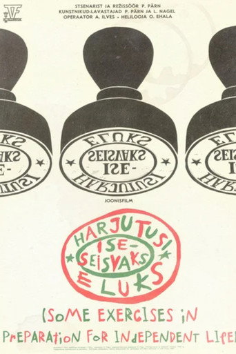 Some Exercises in Preparation for Independent Life