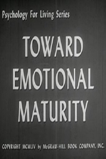 Toward Emotional Maturity