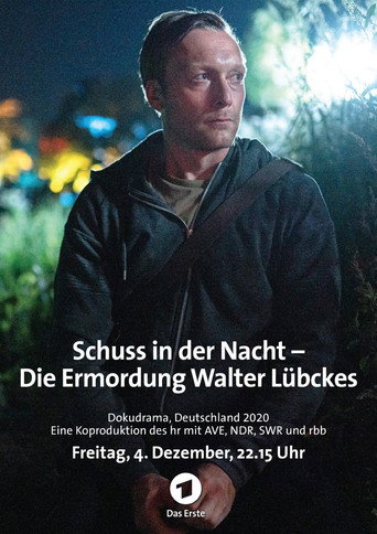 Schuss in der Nacht - Die Ermordung Walter LΓΌbckes