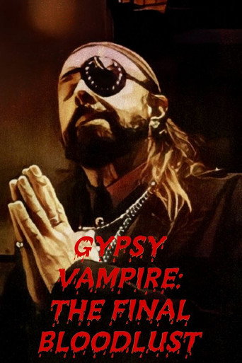 Gypsy Vampire: The Final Bloodlust