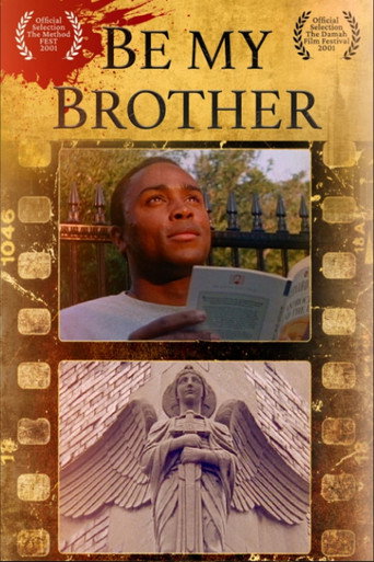 Be My Brother