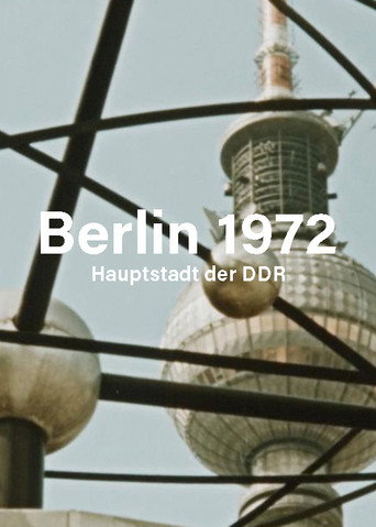 Berlin 1972 - Hauptstadt der DDR