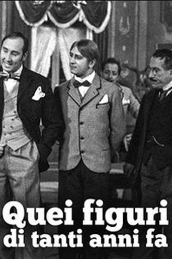 Quei figuri di tanti anni fร