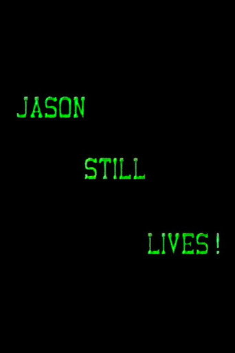 Jason Still Lives!