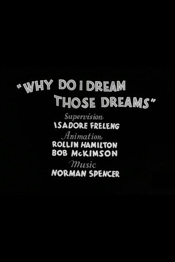 Why Do I Dream Those Dreams