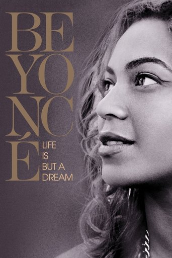 Beyoncรฉ: Life Is But a Dream