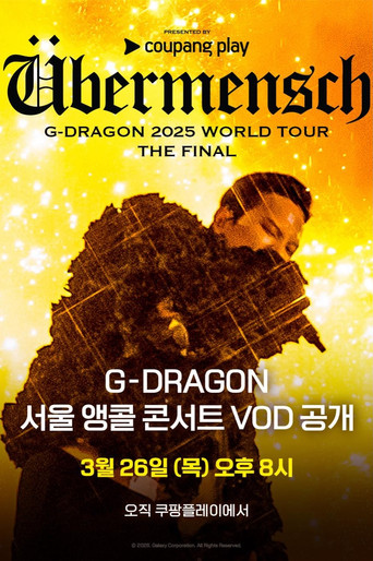 ΓBERMENSCH G-DRAGON 2025 WORLD TOUR THE FINAL
