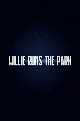 Willie Runs the Park