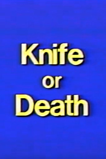 Hard's Knife or Death