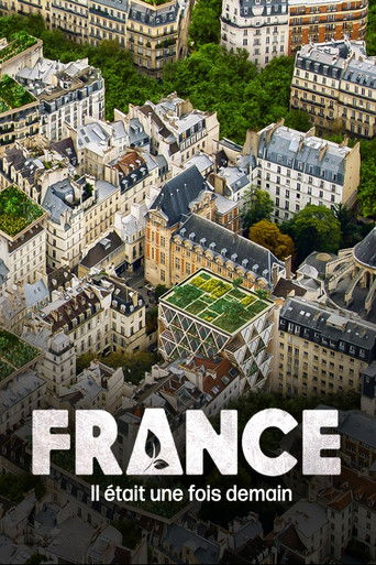 France, il Γ©tait une fois demain