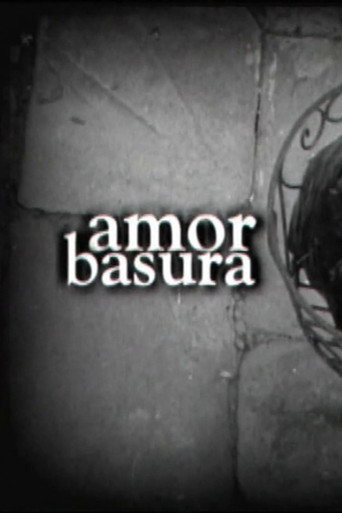 Amor Basura