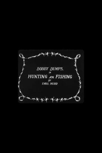 Bobby Bumps in Hunting and Fishing