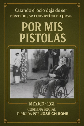 Por mis pistolas