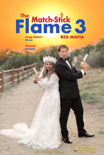 The Match-Stick Flame 3: Red Mafia