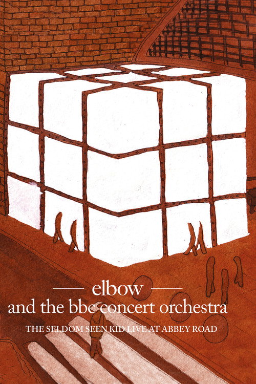 Elbow and the BBC Concert Orchestra: The Seldom Seen Kid - Live at Abbey Road Poster