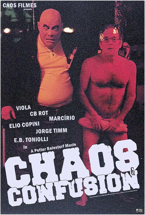 Chaos and Confusion Poster