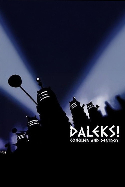 Daleks! Conquer and Destroy Poster