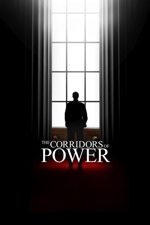 The Corridors of Power Poster