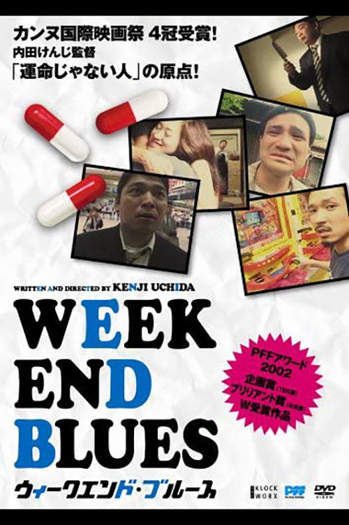 Weekend Blues Poster