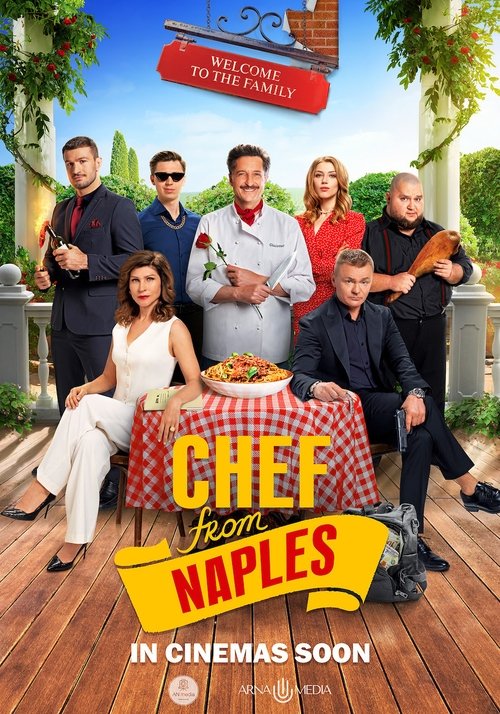 Welcome to the Family: Chef from Naples Poster