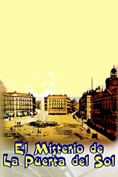 The Mystery of Puerta del Sol Poster