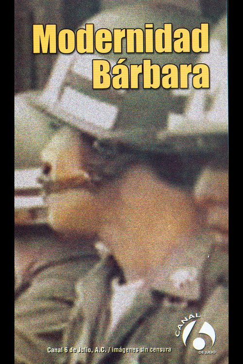 1989: Modernidad bárbara Poster