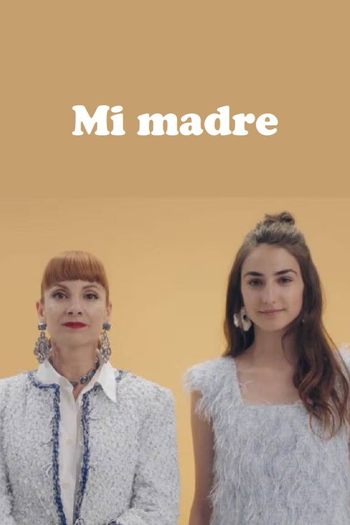 Mi madre Poster