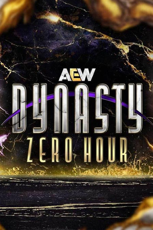AEW Dynasty 2025: Zero Hour Poster