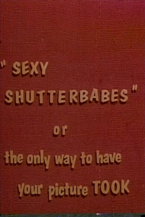 Sexy Shutterbabes Poster