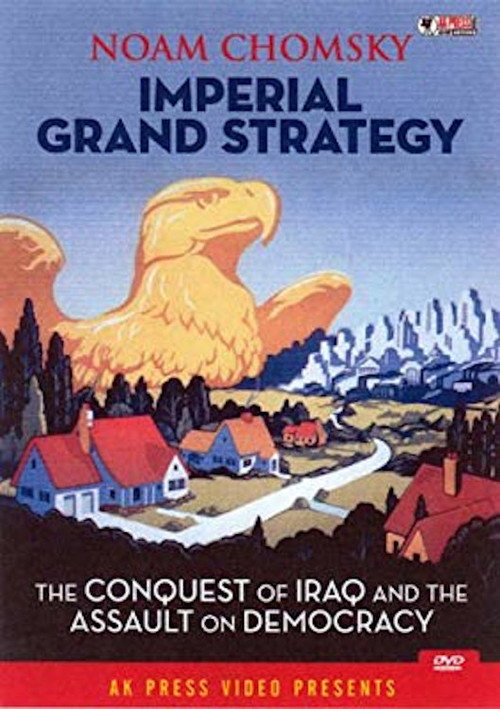 Noam Chomsky: Imperial Grand Strategy Poster