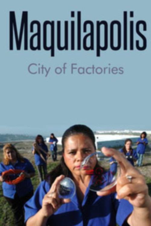 Maquilapolis Poster
