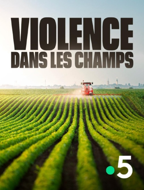 Violence dans les Champs Poster