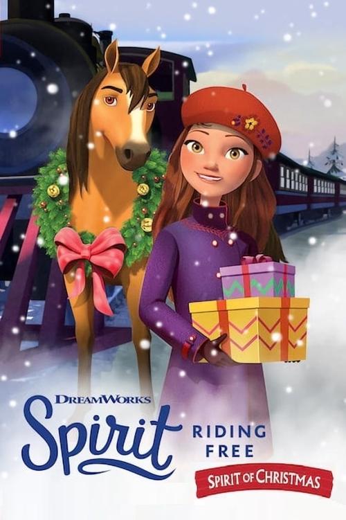 Spirit Riding Free: Spirit of Christmas Poster