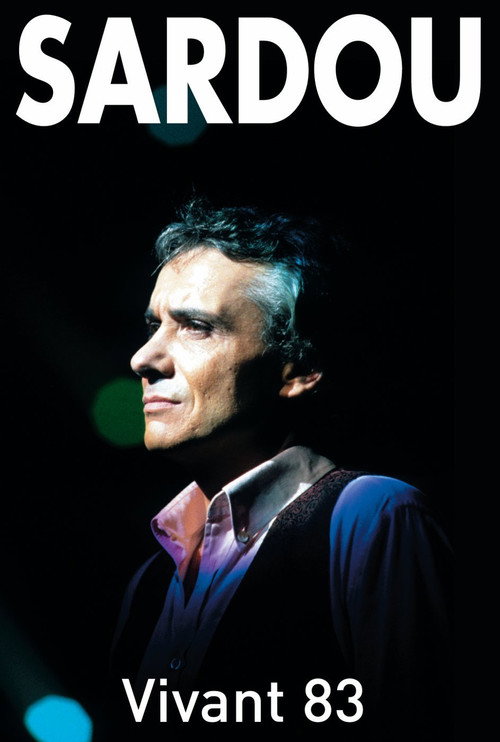 Michel Sardou - Vivant 83 Poster