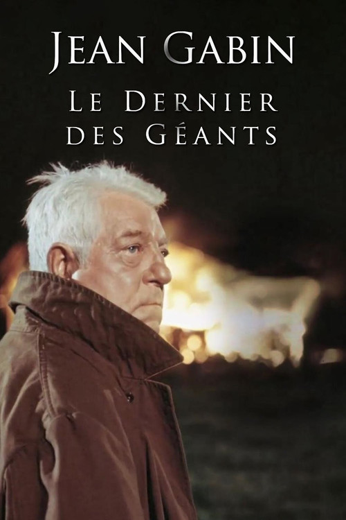 Jean Gabin, le dernier des géants Poster
