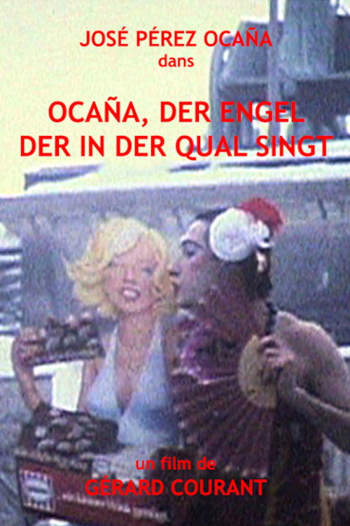 Ocana, der Engel der in der Qual singt Poster