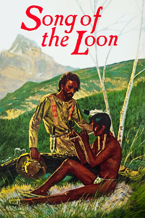 Song of the Loon Poster