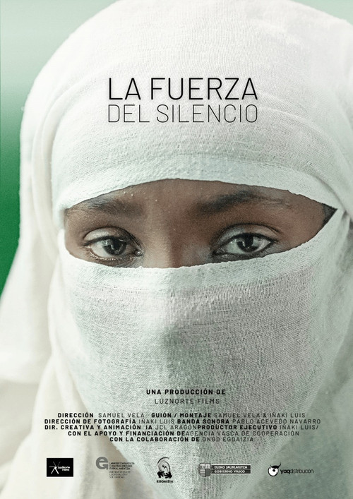 La fuerza del silencio Poster