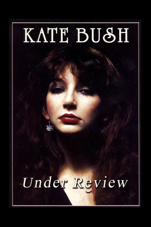 Kate Bush: Under Review Poster