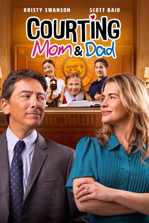 Courting Mom and Dad Poster