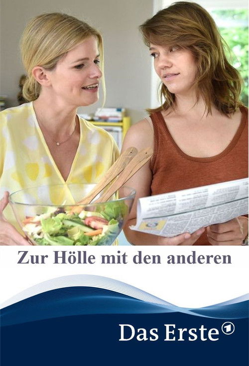 Zur Hölle mit den anderen Poster