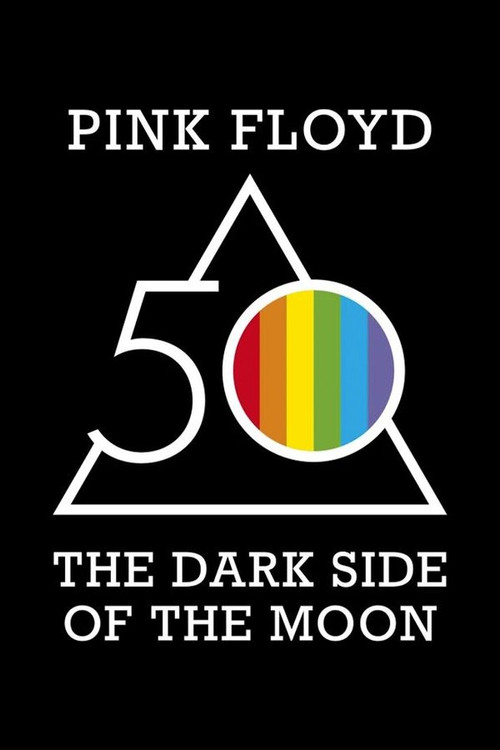 Pink Floyd: The Dark Side of the Moon Planetarium Experience Poster
