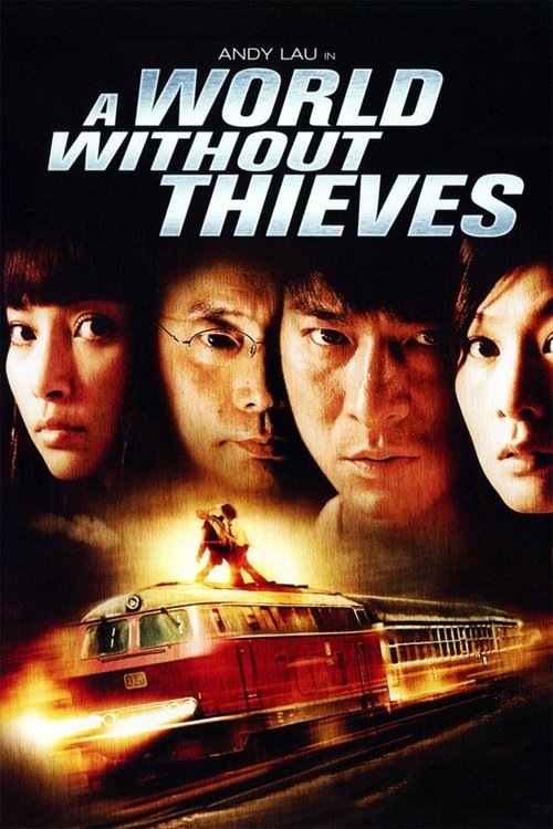 A World Without Thieves Poster