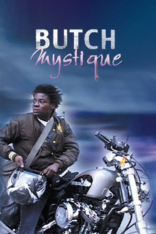 Butch Mystique Poster