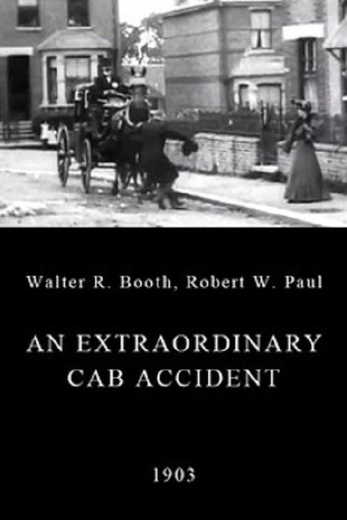 An Extraordinary Cab Accident Poster