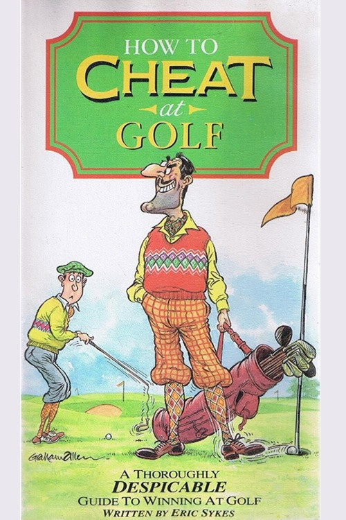 How To Cheat At Golf Poster