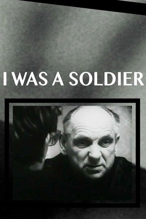 I Was a Soldier Poster