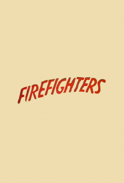The Firefighters Poster
